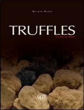 Truffles. The divine earth