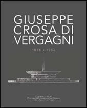 Giuseppe Crosa di Vergagni 1886-1962