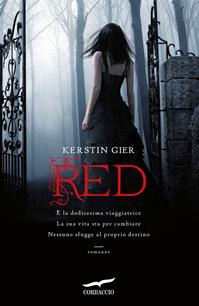 Red. La trilogia delle gemme. Vol. 1 - Kerstin Gier - Libro Corbaccio 2011, Narratori Corbaccio | Libraccio.it