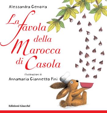 La favola della Marocca di Casola - Alessandra Genova - Libro Giacché Edizioni 2014, Le eco-favole | Libraccio.it