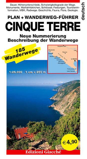 Cinque terre. Plan. Wanderweg-Führer. 185 Wanderwege, Maßtab 1:25.000  - Libro Giacché Edizioni 2017 | Libraccio.it