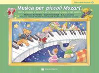 Musica per piccoli Mozart. Il libro delle lezioni. Vol. 2 - Christine H. Balden, Gayle Kowalchyk, E. L. Lancaster - Libro Volontè & Co 2012 | Libraccio.it