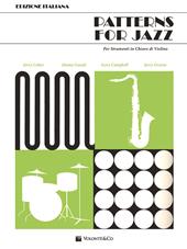 Patterns for jazz. Per strumenti in chiave di violino