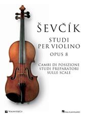 Sevcik violin studies Opus 8. Ediz. italiana