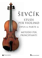 Sevcik violin studies Opus 6 Part 6. Ediz. italiana