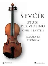 Sevcík. Studi per violino Opus 1 Parte 1. Ediz. italiana