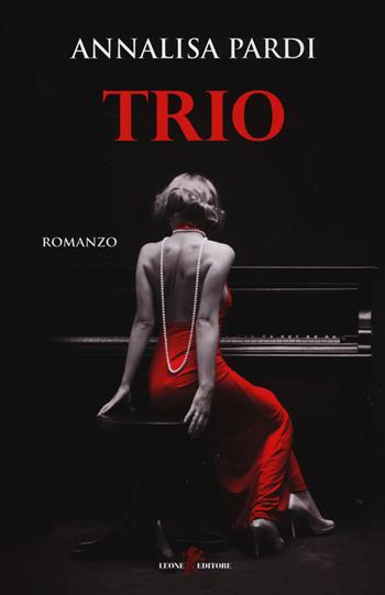 Trio - Annalisa Pardi - Libro Leone 2014, Orme | Libraccio.it