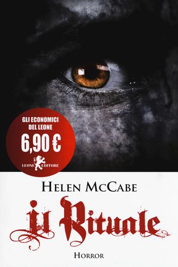 Il rituale. Il ritorno del Pifferaio - Helen McCabe - Libro Leone 2017, Il leone bianco | Libraccio.it