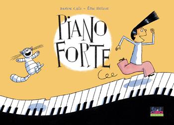 Piano forte - Davide Calì - Libro Curci 2019, Curci young | Libraccio.it
