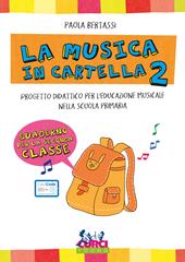 La musica in cartella. Progetto didattico per l'educazione musicale nella scuola primaria