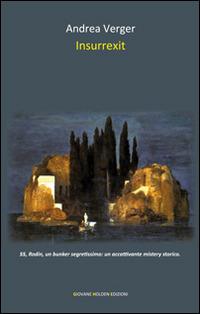 Insurrexit - Andrea Verger - Libro Giovane Holden Edizioni 2015, Mysterious Park | Libraccio.it