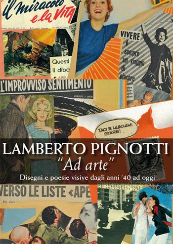 AD Arte. Disegni e poesie visive dagli anni '40 ad oggi  - Libro Cambi 2011 | Libraccio.it