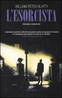 L' esorcista - William Peter Blatty - Libro Fazi 2009 | Libraccio.it