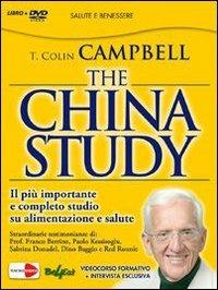 The China study. Il più importante e completo studio su alimentazione e salute. Con DVD - T. Colin Campbell - Libro Macrovideo 2013, Videoteca del benessere | Libraccio.it