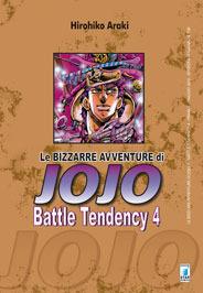 Battle tendency. Le bizzarre avventure di Jojo. Vol. 4 - Hirohiko Araki - Libro Star Comics 2010 | Libraccio.it