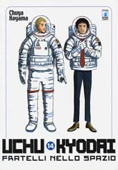 Uchu Kyodai. Fratelli nello spazio. Vol. 14