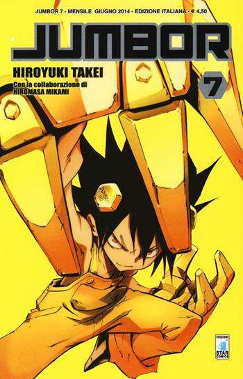 Jumbor. Vol. 7 - Hiroyuki Takei, Hiromasa Mikami - Libro Star Comics 2014 | Libraccio.it