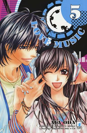 Love music. Vol. 5 - Aya Oda - Libro Star Comics 2014, Starlight | Libraccio.it