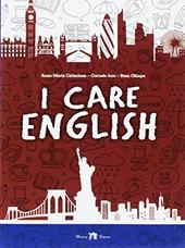 I care english. Ediz. per la scuola