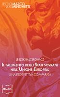   Il fallimento degli Stati sovrani nell'Unione Europea: una prospettiva comparata
