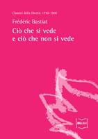   Ciò che si vede e ciò che non si vede