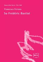   Su Frédéric Bastiat