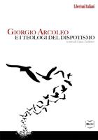 Giorgio Arcoleo e i teologi del dispotismo