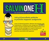 Salvinone H. Con estratti di Papeete e Mojito