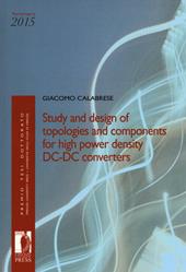 Study and design of topologies and components for high power density dc-dc converters