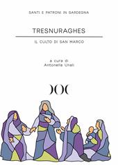 Tresnuraghes. Il culto di San Marco