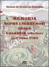 Memoria sopra i terremoti della Calabria ulteriore nell'anno 1783.