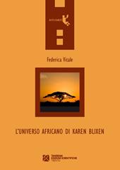 L' universo africano di Karen Blixen