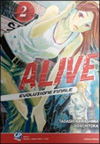 Alive. Evoluzione finale. Vol. 2 - Tadashi Kawashima, Adachitoka - Libro GP Manga 2010 | Libraccio.it