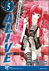 Alive. Evoluzione finale. Vol. 5 - Tadashi Kawashima, Adachitoka - Libro GP Manga 2010 | Libraccio.it