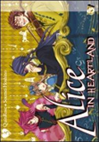 Alice in heartland. Vol. 3 - Quinrose, Soumei Hoshino - Libro GP Manga 2010 | Libraccio.it