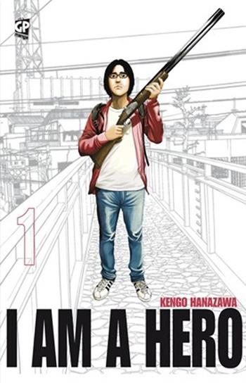 I am a hero. Vol. 1 - Kengo Hanazawa - Libro GP Manga 2011 | Libraccio.it