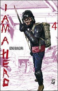 I am a hero. Vol. 4 - Kengo Hanazawa - Libro GP Manga 2012 | Libraccio.it