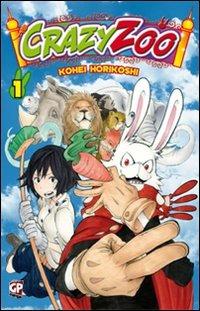 Crazy zoo. Vol. 1 - Kohei Horikoshi - Libro GP Manga 2012 | Libraccio.it
