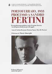 Portoferraio 1933: processo a Pertini