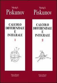 Calcolo differenziale e integrale - Nikolaj S. Piskunov - Libro Editori Riuniti Univ. Press 2010 | Libraccio.it