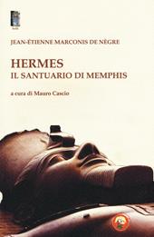 Hermes il santuario di Memphis