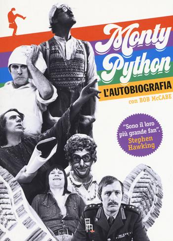 L' autobiografia dei Monty Python - Monty Python, Bob McCabe - Libro Sagoma 2019, Di profilo | Libraccio.it