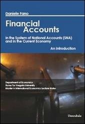 Financial accounts in the system of national accounts (SNA) and in the current economy. An introduction
