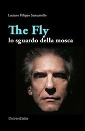 The fly. Lo sguardo della mosca