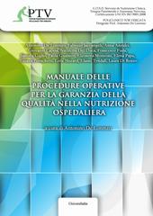 Manuale delle procedure operative per la garanzia della qualità nella nutrizione ospedaliera