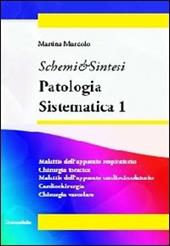 Patologia sistematica. Vol. 1