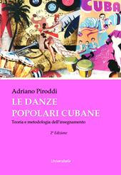 Le danze popolari cubane. Teoria e metodologia dell'insegnamento