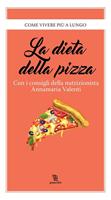   La dieta della pizza