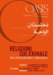 Oasis. Vol. 18: Religioni sul crinale. Tra secolarismo e ideologia