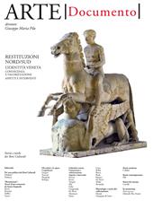 Arte. Documento. Rivista e collezione di storia e tutela dei beni culturali. Vol. 31